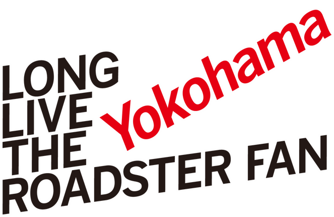 LONG LIVE THE ROADSTER FAN Yokohama - THE ALL-NEW MAZDA